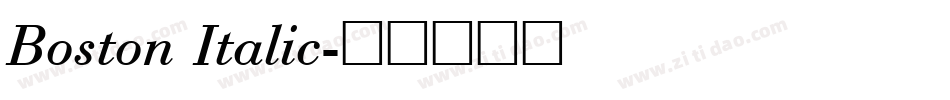 Boston Italic字体转换